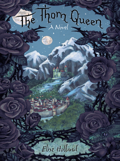Title details for The Thorn Queen by Elise Holland - Available